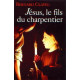 Jésus le fils du charpentier
