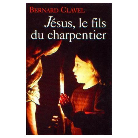 Jésus le fils du charpentier