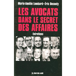 Les Avocats dans le secret des affaires