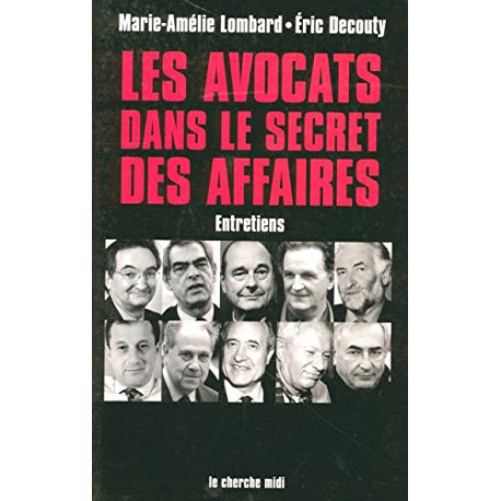 Les Avocats dans le secret des affaires