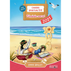 Cahiers Spiritual'été 2021 : Féminin sacré