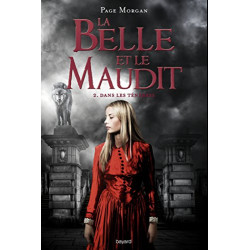 La belle et le maudit Tome 02: Dans les ténèbres