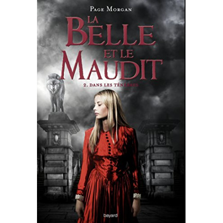 La belle et le maudit Tome 02: Dans les ténèbres