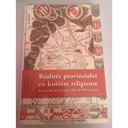 Annales De L'est N°2 2013 - Réalités provinciales en histoire...