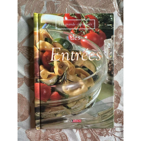 Les grands classiques des Entrées