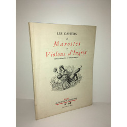Revue LES CAHIERS DE MAROTTES ET VIOLONS D'INGRES n 54 1961 Médecine