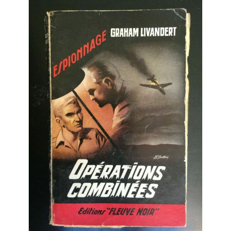 espionnage Opérations combinées Fleuve noir