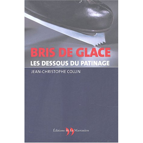 Bris de glace : Les Dessous du patinage