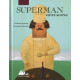 Superman entre autres