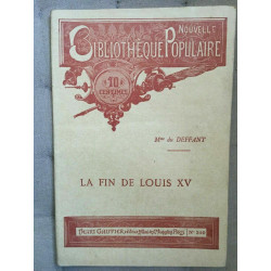 Mme du Deffant La Fin de Louis XV N 310 Henry Gautier
