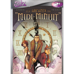 Les arcanes du midi-minuit tome 1