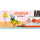 Joueur comme