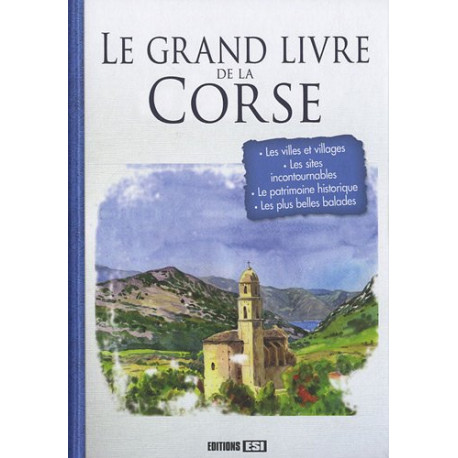 Le grand livre de la Corse