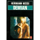 Demian : Histoire de la jeunesse d'Émile Sinclair