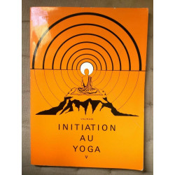 vajram Initiation au yoga 5 p jarach
