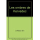 Les ombres de Kervadec