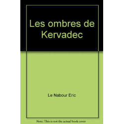 Les ombres de Kervadec