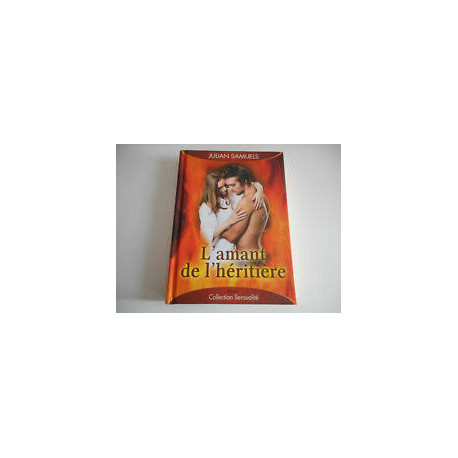 L'AMANTS DE L'HERITIERE