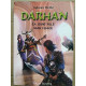 Sylvain Hotte Darhan Tome 3 La jeune fille sans visage