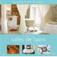 Autour des salles de bains : Vasques baignoires douches