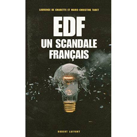 EDF : Un scandale français