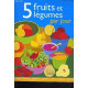 5 Fruits et Légumes Par Jour