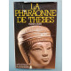 La pharaonne de Thèbes