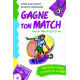 Gagne ton match ! Pour les filles de 13 à 17 ans