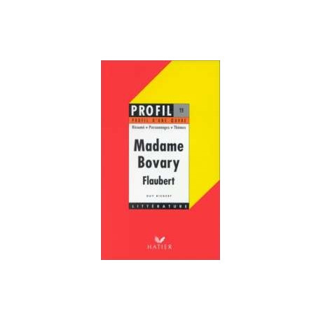 'madame Bovary' Flaubert. [analyse Critique]