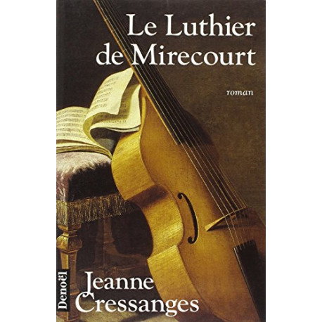 Le luthier de Mirecourt