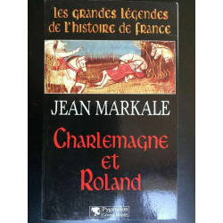 Jean markale Charlemagne et roland pygmalion