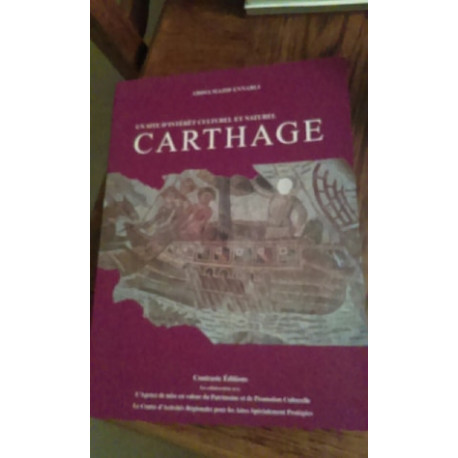 Un sîte d'intérêt culturel et naturel : Carthage