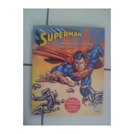 album SUPERMAN avec autocollants en relief stickers repositionnables