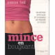 Mince en bougeant : Un moyen efficace et durable de perdre du poids