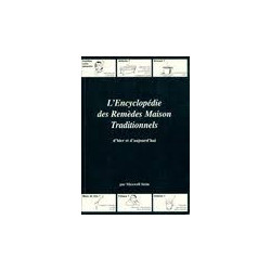 L'ENCYCLOPEDIE DES REMEDES MAISON TRADITIONNELS d'hier et...