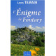 Enigme de Fontary (l')