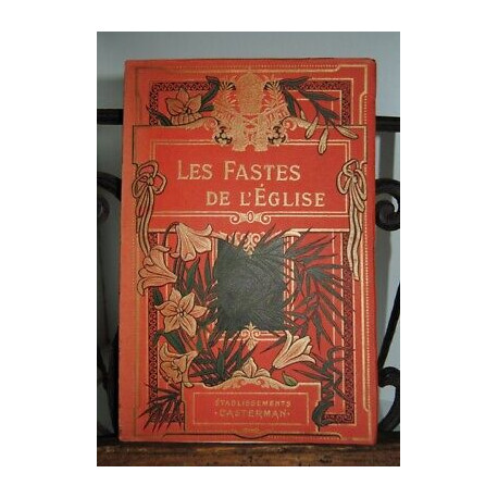 Louis Le Leu LA VIERGE DE SIENNE Les Fastes DE l'église