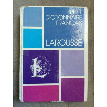 Petit Dictionnarire français larousse
