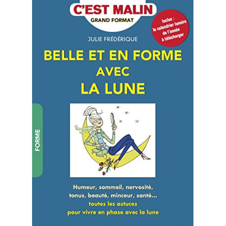 Belle et en forme avec la lune