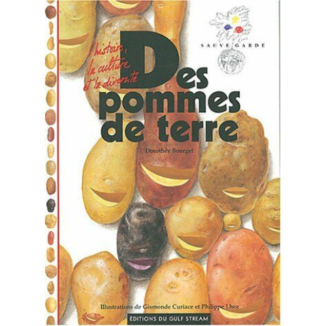 Des pommes de terre: L'histoire la culture et la diversité