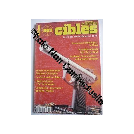 Cibles 303 N° 303 : Un Nouveau Pistolet Ruger Le 22/45 / La...