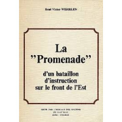 La " Promade " d'un nataillon d'instruction sur le front de l'Est