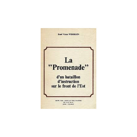 La " Promade " d'un nataillon d'instruction sur le front de l'Est