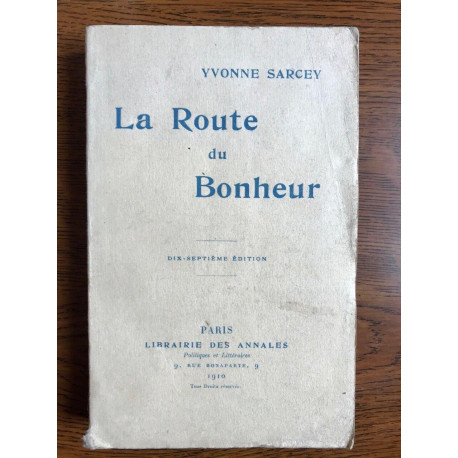 La Route du Bonheur Librairie des annales