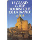 Le grand guide touristique de la france. de a à z
