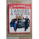 Il Crapouillot n 66 ARGENTO Con Sinistro 1982