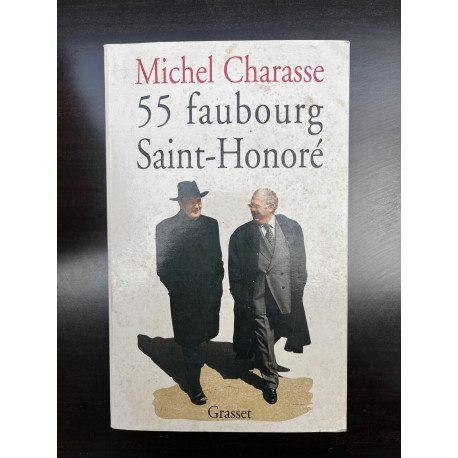 55 Faubourg saint honoré