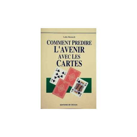 Comment prédire l'avenir avec les cartes