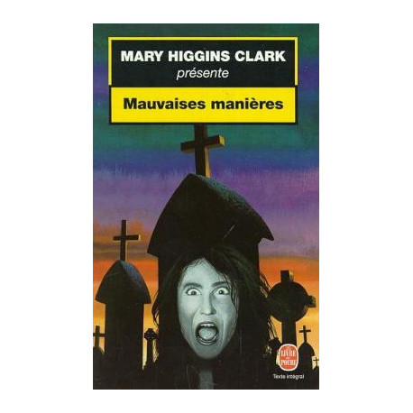 Mauvaises manieres