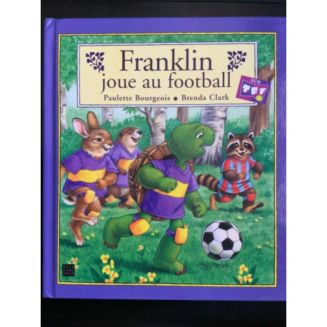 Franklin joue au football hachette